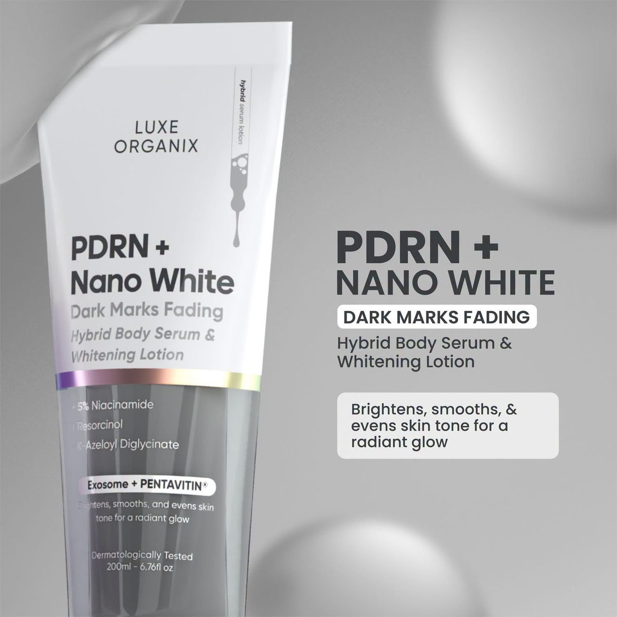 Luxe Organix PDRN + Nano White Dark Marks Fading Hybrid Body Serum & Whitening Lotion 200ml