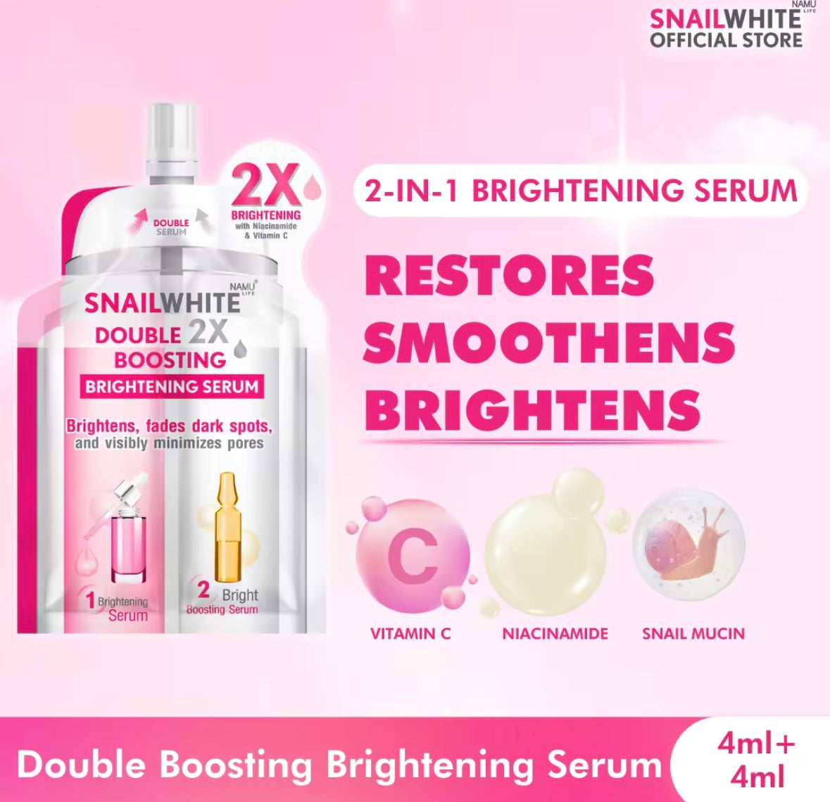 SNAIL WHITE
Double Boosting Brightening Serum 4ml + 4ml