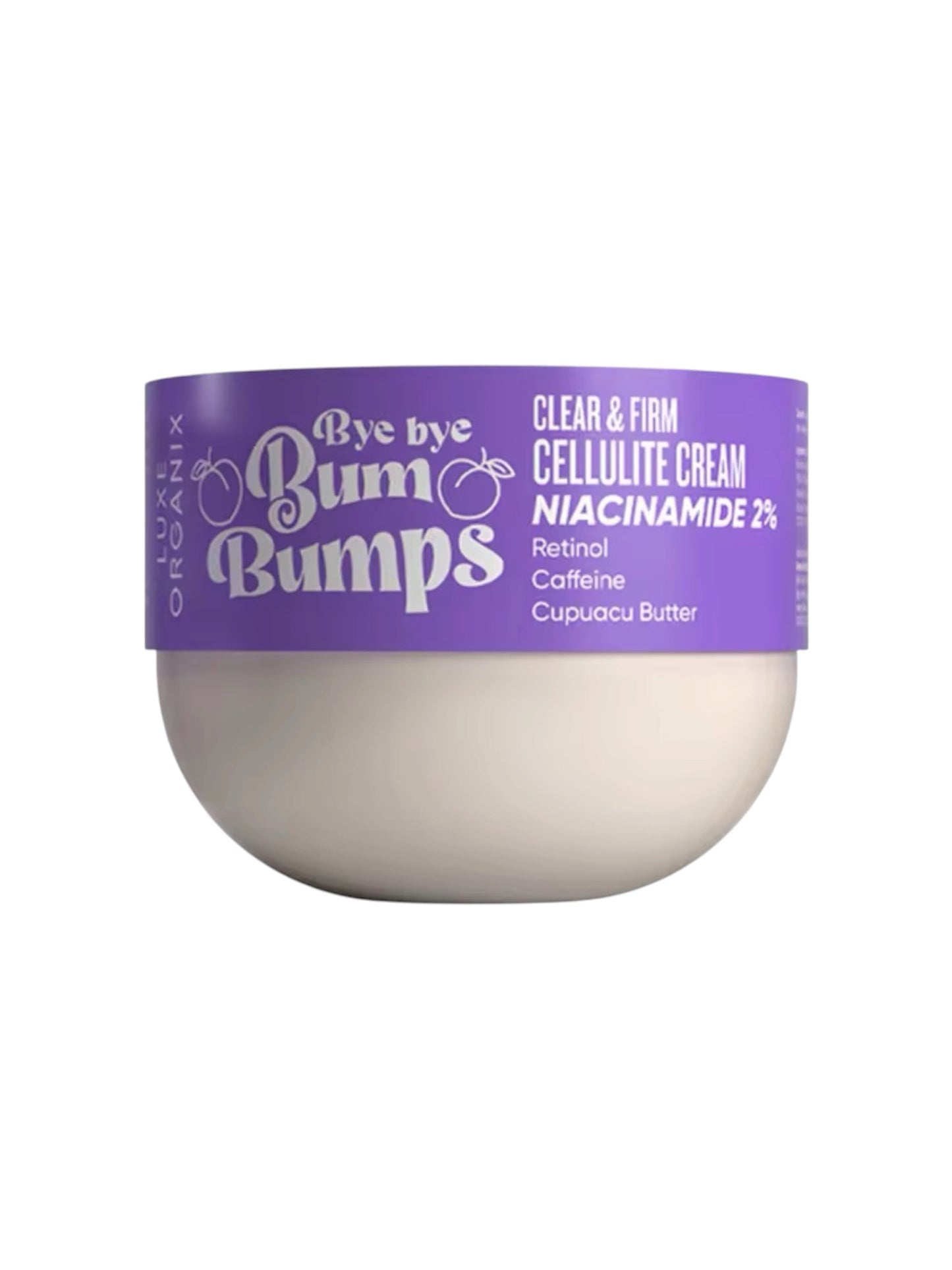 Luxe Organix Bye Bye Bumps Clear & Firm Cellulite Cream 230g